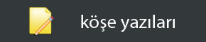 denizmagazin.com | köşe yazıları